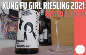 Kung fu girl riesling in bottle and glass