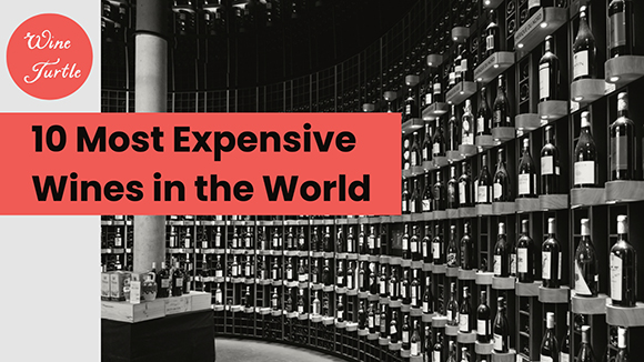 most expensive wines