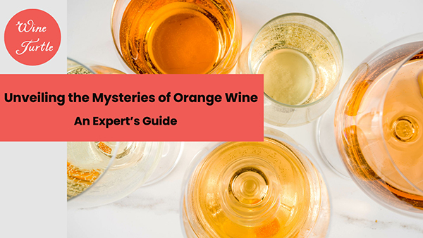 Orange wine guide
