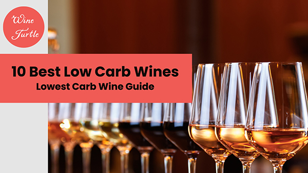 Low carb wines