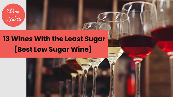 Low sugar wines