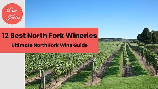 North Fork Winery guide