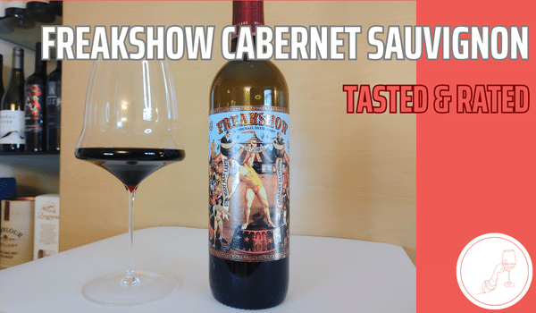 Freakshow cabernet sauvignon in glass and bottle