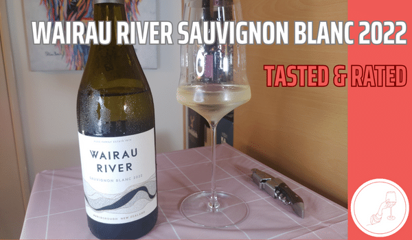 Wairau River Sauvignon Blanc in bottle and glass